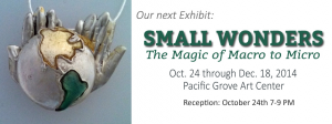Small Wonders - Upcoming Exhibit