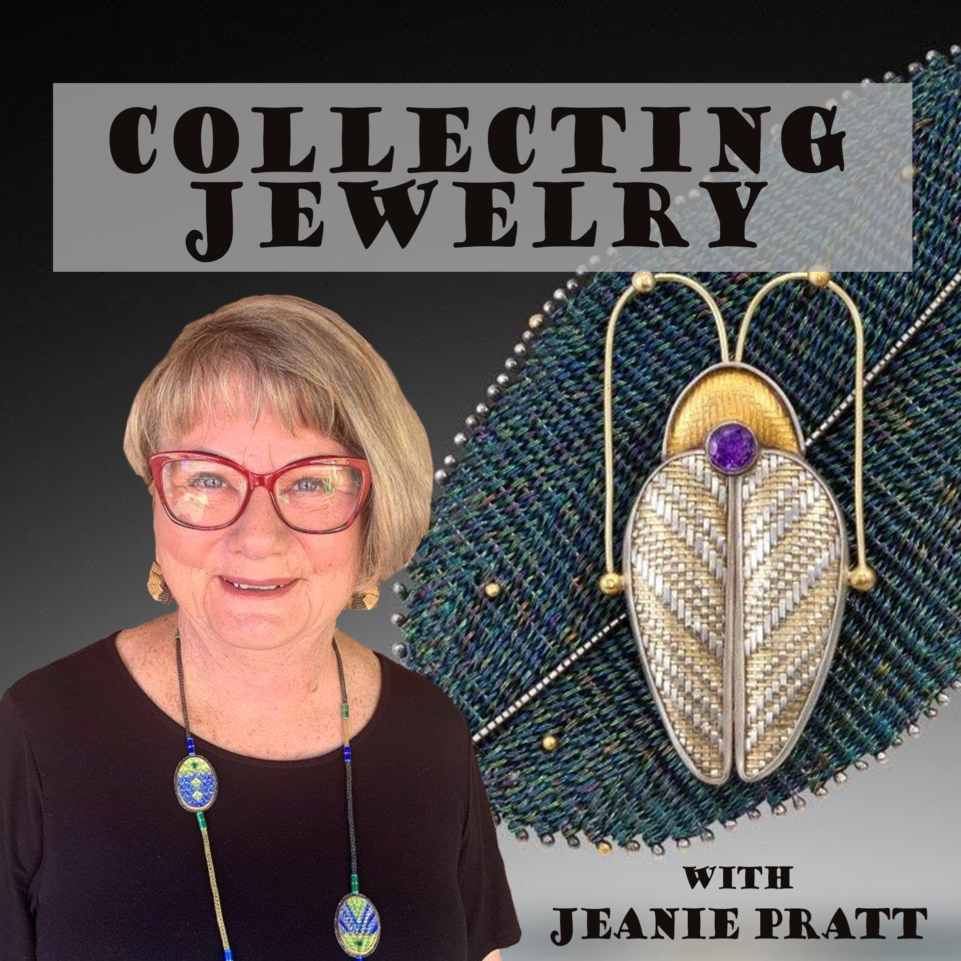 Collecting Jewelry with Jeanie Pratt