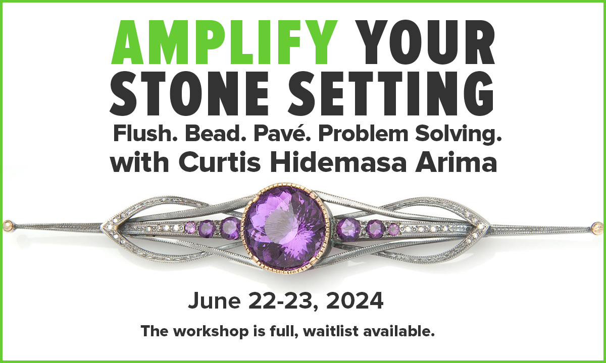 StoneSetting Workshop with Curtis Arima