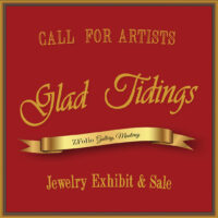 "Call for Artists. Glad Tidings. Jewelry Exhibit + Sale. ZFolio Gallery, Monterey" Art jewelry show in Monterey, California. Show will run Nov 29, 2024 - Jan 6, 2025